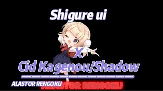 Shigure Ui X Cid Kagenou/Shadow