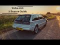 Volvo 480 | A Buyers Guide.