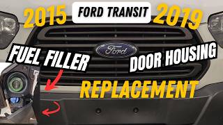 2015-2019 Ford Transit Fuel Filler Door Housing Replacement/Easy Install Replacement Parts