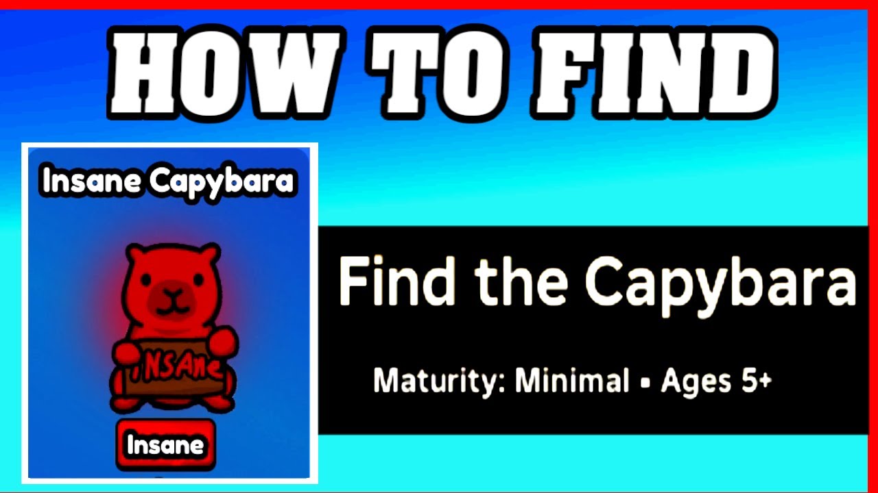 How To Find INSANE CAPYBARA in FIND THE CAPYBARA [ROBLOX] [Update] [walkthrough]