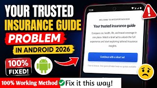 Your trusted insurance guide problem in Android 2026 || Any Apps Not Opening On Phone Problem Solved screenshot 3