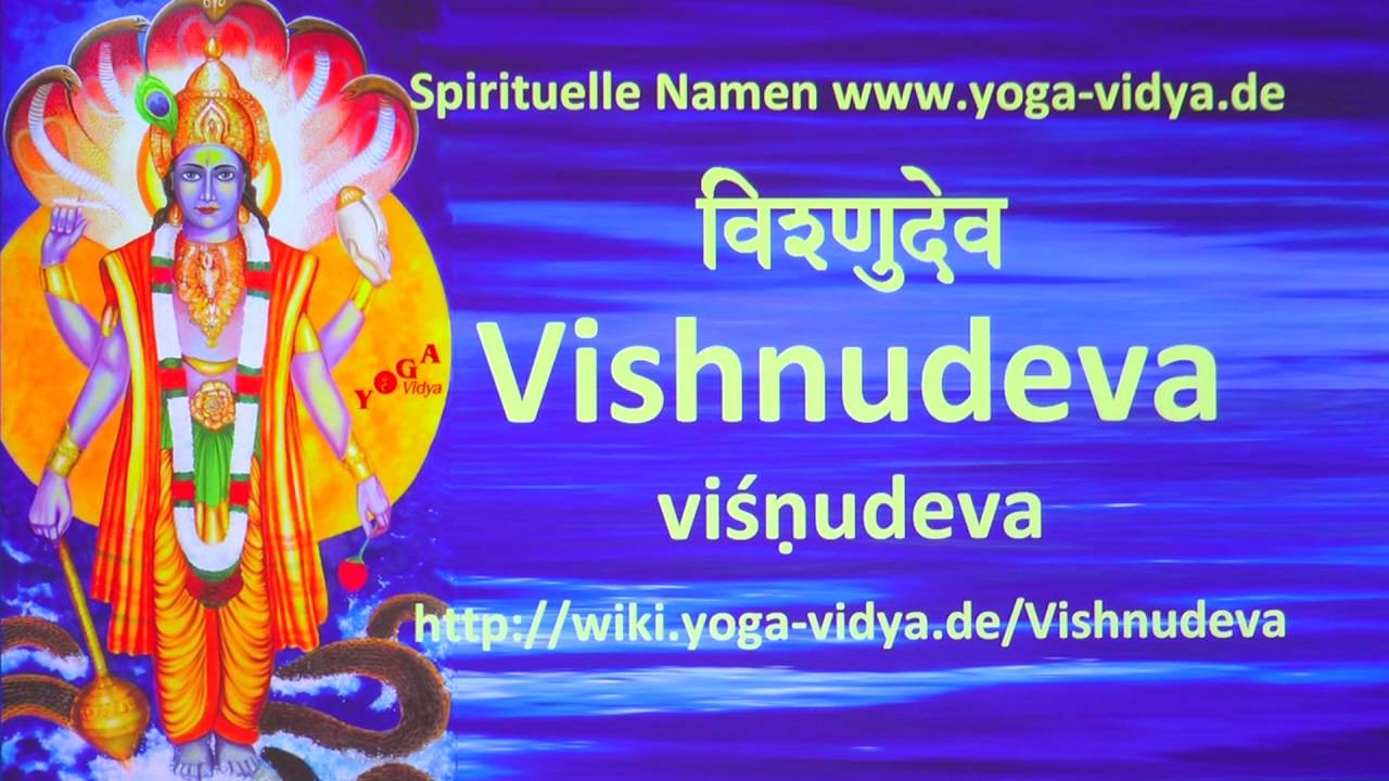 Vishnudeva als Spiritueller Name - Übersetzung aus dem Sanskrit und Erläuterung japanese food