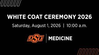 2026 White Coat Ceremony OSU-CHS