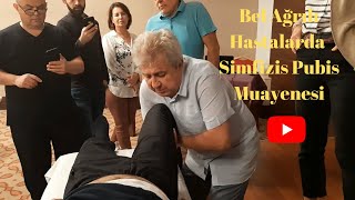 Bel Ağrılı Hastalarda Simfizis Pubis Muayenesi
