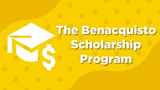 What is the Benacquisto Scholarship?