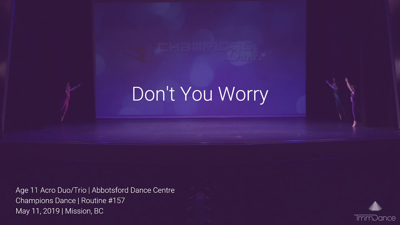 Acro Trio - Don’t You Worry