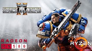 Warhammer 40K Space Marine 2 - Rx 580 - Fps Test