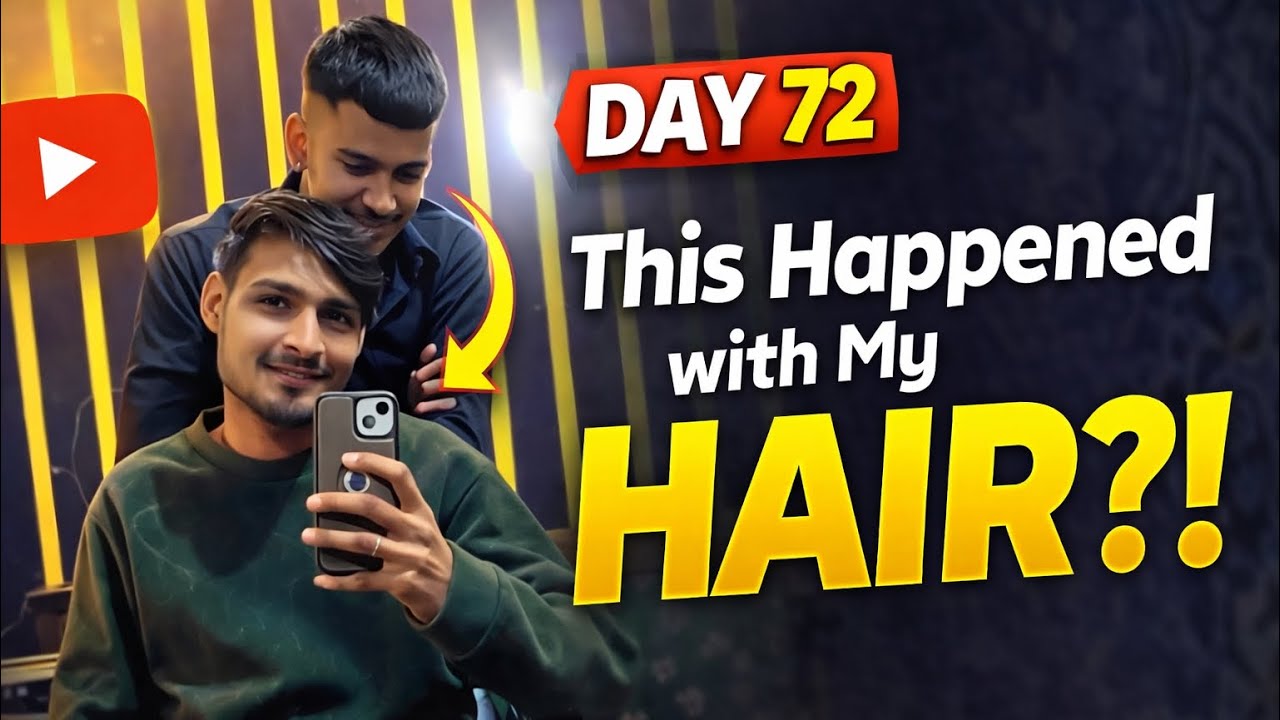 Day 72 | Aaj Baalon Ke Saath Ye Kya Ho Gaya 😲✂️ | Daily Vlog