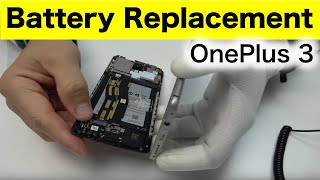 OnePlus 3  Battery Replacement