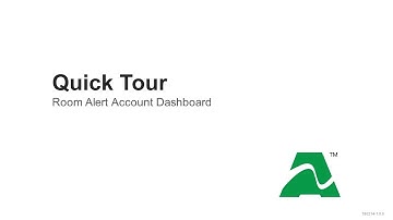 Quick Tour: RoomAlert.com Dashboard