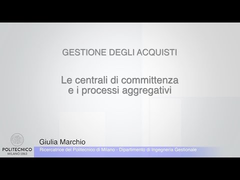 Marchio - 04 - Le centrali di committenza e i processi aggregativi