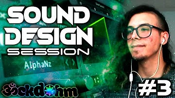 Sound Design Session #3 [NO TALKING]