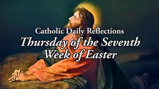Lifting Your Eyes to Heaven - Thursday, May 28, 2020