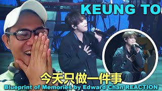 Keung To 姜濤 - 今天只做一件事 - Blueprint of Memories by Edward Chan REACTION