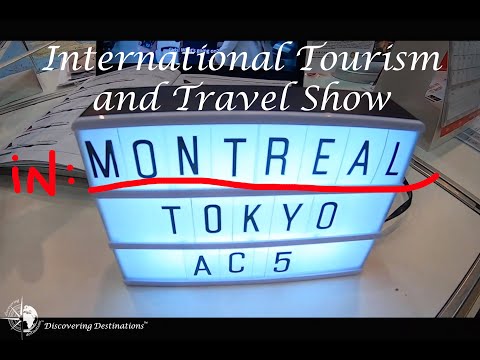 INTERNATIONAL TOURISM AND TRAVEL SHOW 2019 - MONTREAL CANADA