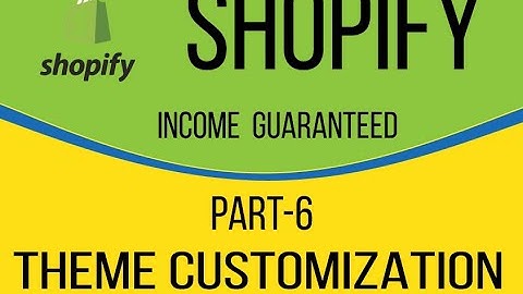 Shopify Theme Customization shopify custorize bangla part 6 by marketing place!