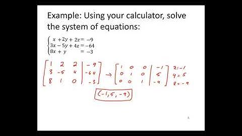 8.1-9.1 Reduced Row Echelon Form and Solving (interpretation and examples)