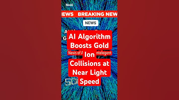 AI Algorithm Boosts Gold Ion Collisions at Near Light Speed #AI #shorts #Physics