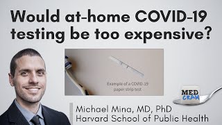 COVID 19 Antigen Testing At Home: Would It Be Too Expensive?