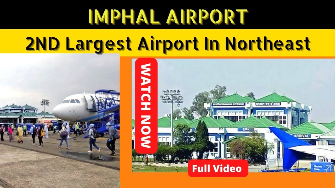 Imphal Airport Manipur Airport ️🛬🔥// Imphal: Northeast India's Largest Airport // # ...