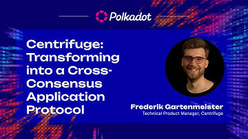 Centrifuge: Transforming into a Cross-Consensus Application Protocol | Sub0 2023