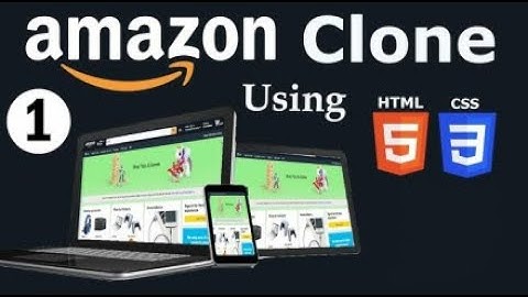 Create Amazon Clone Using HTML, CSS and JavaScript