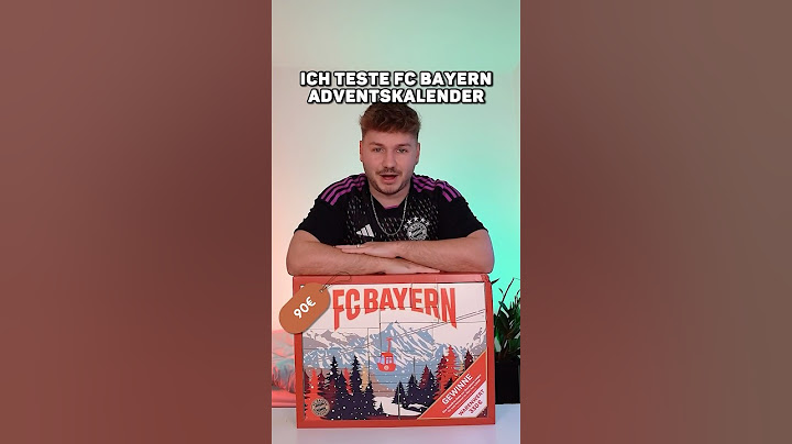 Ich Testen den FC Bayern Adventskalender ⚽️