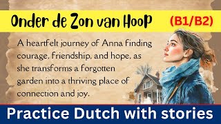 Download Lagu Learn Dutch with a Story: Onder de Zon van Hoop 📌 Short Dutch Story for Beginners 💡 (B1-B2) MP3 Download Lagu Learn Dutch with a Story: Onder de Zon van Hoop 📌 Short Dutch Story for Beginners 💡 (B1-B2) MP3