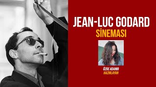 Jean-Luc Godard Si̇nemasi