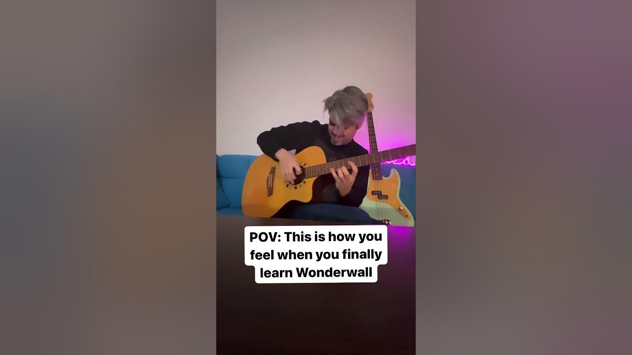 When you finally master Wonderwall on guitar 😂