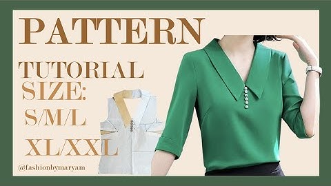 Shirt pattern/draft & tutorial /inch & cm/ size:S/M/L/XL/XXL #tutorial #draft #top  #pattern #size