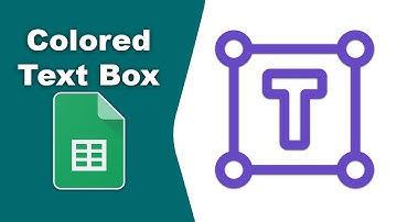 How to make a colored text box in Google Spreadsheets