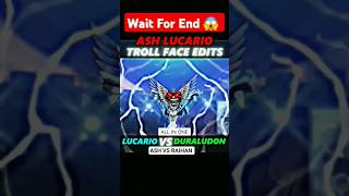 Ash Lucarios Epic Troll Face Showdown Lucario Vs Duraludon
