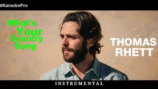 Thomas Rhett  Whats Your Country Song  Pure Instrumental 