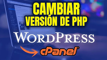 ⚡️ Cómo CAMBIAR la Versión de PHP desde CPanel 【 Muy Fácil 】