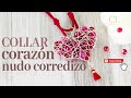 COLLAR CORAZON FACIL DE HACER!! Con Cecy Love Bisuteria