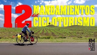 LOS 12 MANDAMIENTOS DEL CICLOTURISMO‍♂