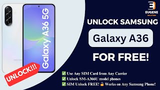 🔥 How to Unlock Samsung Galaxy A36 (SM-A366U) Free | Unlock Samsung Galaxy A36 from Any Carrier 🔓 screenshot 4