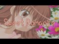 【夢色蛋糕師】五條真由美 – Sweet Romance(中日字幕)