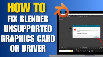 A Graphics Card and Driver With Support for opengl 3.3 or Higher is Required Blender - Easy Guide