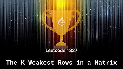 Leetcode 1337. The K Weakest Rows in a Matrix