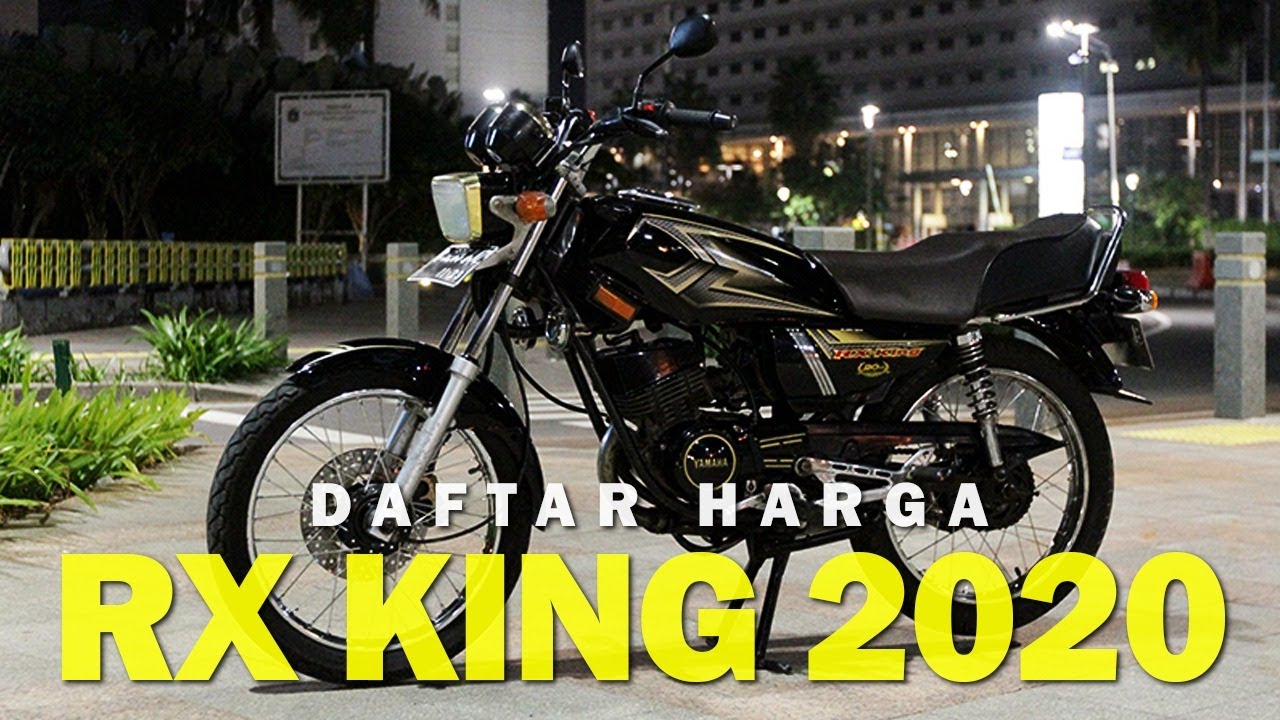  HARGA  YAMAHA RX  KING  BARU DAN BEKAS 2022 DI INDONESIA  