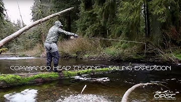 Commando Head Testing - Sailing Expedition- OPST