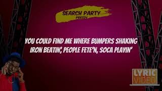 Video thumbnail of "Preedy - Search Party (2024 Soca Lyric Video)"