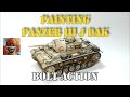 Painting Panzer III J DAK. Bolt Action