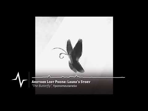 The Butterfly - Another Lost Phone: Laura's Story Original Soundtrack