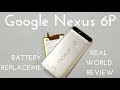 Google Nexus 6P Battery Replacement (How to change the battery for ~$12)