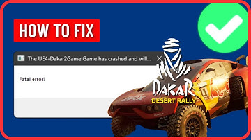 How to Fix Dakar Desert Rally Fatal Error on Windows PC (2024)