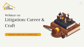 Webinar on 'Litigation: Career & Craft' | Lawctopus Law School