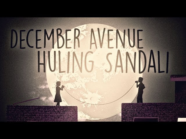December Avenue - Huling Sandali (OFFICIAL LYRIC VIDEO) class=